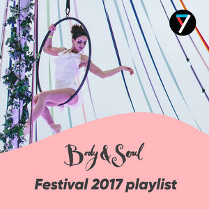 Body & Soul 2017 highlights playlist cover