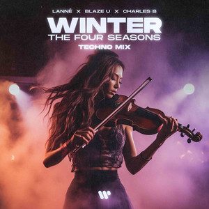 Vivaldi Winter Techno by LANNÉ x Blaze U - Tiktok playlist cover