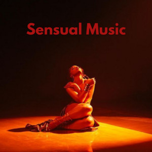 Sensual Music  playlist cover
