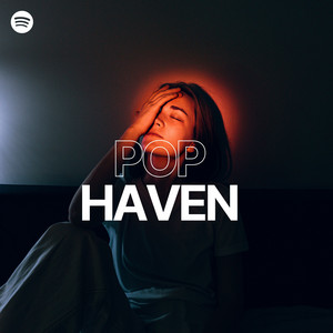 POP HAVEN | CHILL / DANCE / INDIE playlist cover