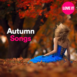 AUTUMN SONGS /// Autumn Acoustic / Autumn Leaves / Love Sad Winter Mountain Lounge House Melancholic cover
