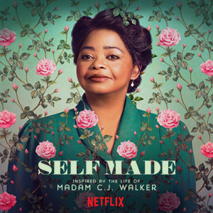 Self Made: Inspired by the Life of Madam C.J. Walker Official Playlist playlist cover