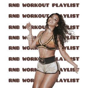 RNB WORKOUT playlist cover