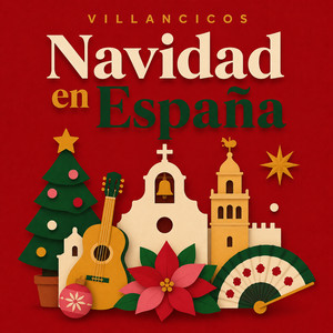 Navidad en España Villancicos Españoles 