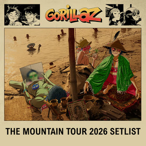 Gorillaz Setlist - The Mountain Tour 2026  playlist cover