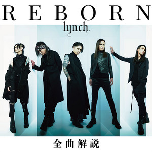 lynch. リンチ グッズ ブランケット REBORN 2023 ライブ 葉月 lynch.、メンバーによる「REBORN」全曲解説プレイリスト公開 – KING
