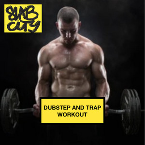 DUBSTEP AND TRAP WORKOUT cover