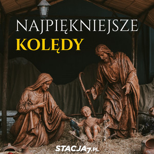 Najpiękniejsze polskie kolędy