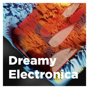Dreamy Electronica cover