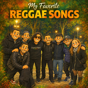My Favorite Reggae Songs