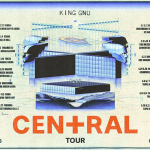 King Gnu『King Gnu CEN+RAL Tour 2026』 - playlist by Masafumi