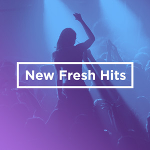 New Fresh Hits playlist cover