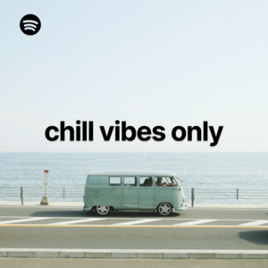 chill vibes only - Indie & Alt Pop cover