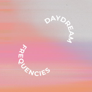 Daydream Frequencies cover