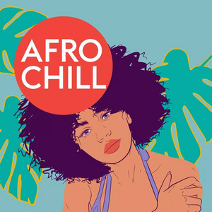 Afro Chill Spotify playlist cover art