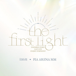 Ensemble Stars!! Cast Live Starry Symphony -the first light-【Day2