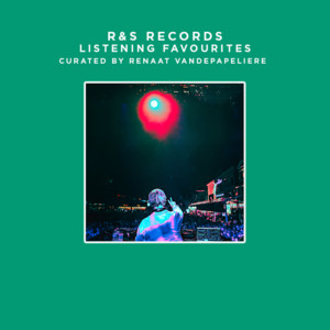 R&S - listening favourites playlist cover
