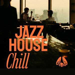 Jazz House Chill