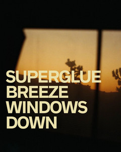 Superglue Breeze for Windows Down