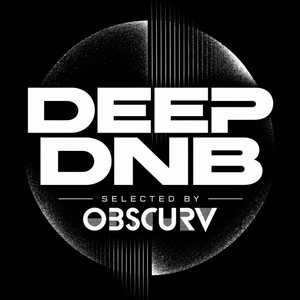 DEEP DRUM AND BASS | FRESH CUTS '26 — OBSCURV