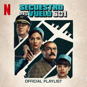 Secuestro del vuelo Official Playlist playlist cover