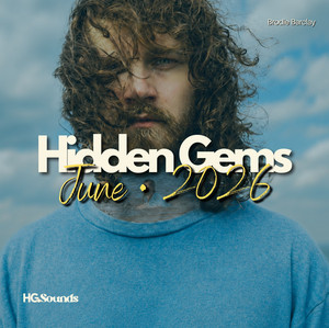 Indie Folk, Rock, Alt & More • June 2026 • Hidden Gems cover