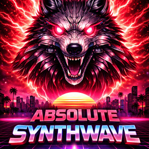 ABSOLUTE SYNTHWAVE Spotify playlist cover art