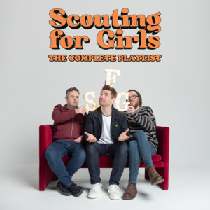 Scouting For Girls – The Complete Playlist | She’s So Lovely
