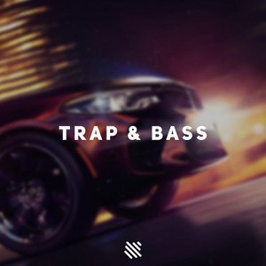 Bass Boost | Trap & Bass playlist cover
