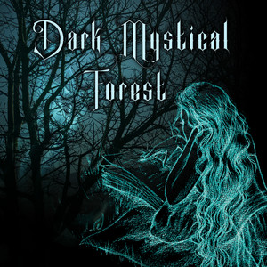 Dark Mystical Forest cover