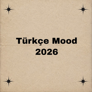 Türkçe Mood || 2026 playlist cover