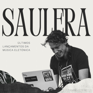 SAULERA - playlist by Saulin Faria | Spotify