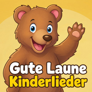 Gute Laune Kinderlieder • Kindermusik für Kinder Kinderlieder playlist cover