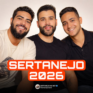 SERTANEJO 2026 - As mais tocadas! By Sertanejo na Net playlist cover