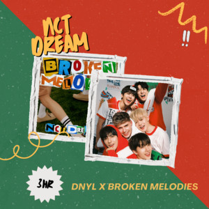 3HR : DNYL × Broken Melodies - playlist by spotifyfordream | Spotify
