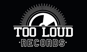 TOO LOUD Records