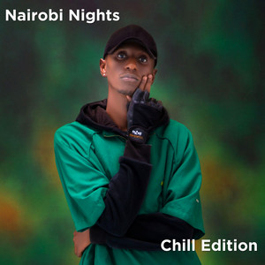 Nairobi Nights: Chill Edition