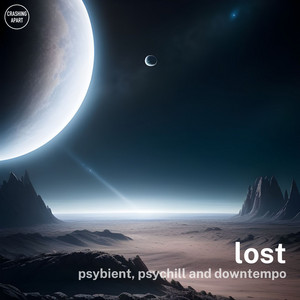 lost - psybient, psychill and downtempo Spotify playlist cover art