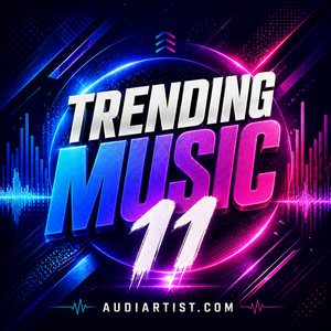 Trending Music 11 : Rap, House, EDM, Lo-fi, Synthwave, Afro, Rock , Pop, Dance, Reggaeton, Latin playlist artwork