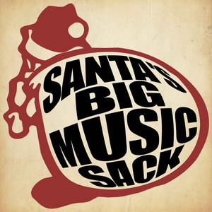 Santa's big music sack playlist cover