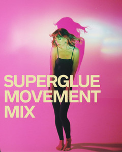 Superglue Movement Mixtape cover