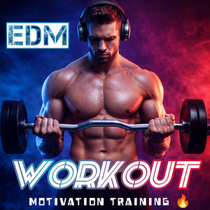 EDM Gym Motivation 🔥 | EDM Workout Spotify playlist cover art