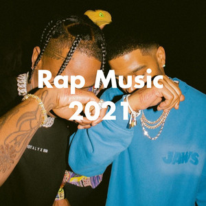 RAP MUSIC 🔥 | HipHop | Trap 2021 playlist cover