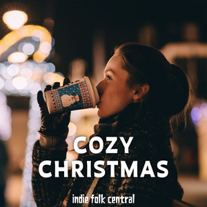 Cozy Christmas • Acoustic & Folk Christmas playlist cover