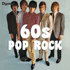 Rock 60's | Pop rock sixties - playlist by Digster France | Spotify