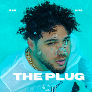 The plug 21 rap hits - playlist by THEPLVG360 | Spotify