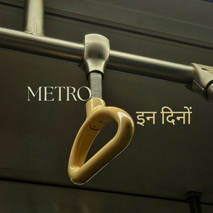 Life In A... Metro... In Dino by Navnit Pratik Singh | Listen on Spotify, Apple Music, YouTube Music & more