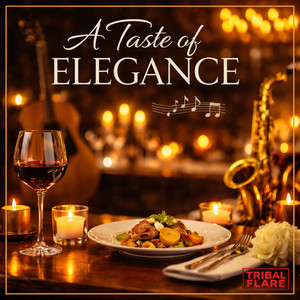 A Taste of Elegance