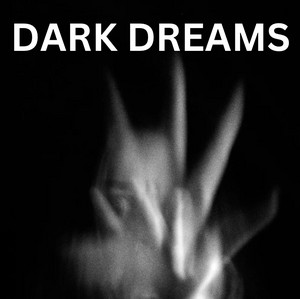 Dark Dreams - Darkwave | Goth Hits cover