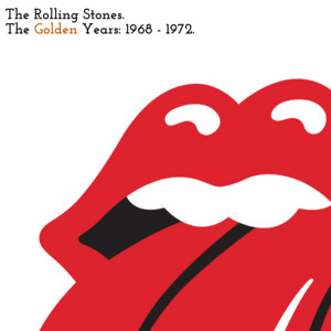 The Rolling Stones - The Golden Years: 1968 - 1972 - playlist by